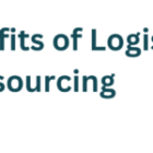 Top 5 Benefits of Logistics Outsourcing: Streamlining Operations and Driving Business Success